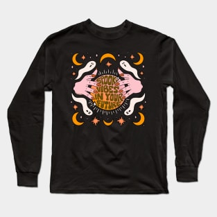 Spooky Vibes In Your Future Long Sleeve T-Shirt